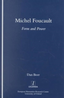 Michel Foucault : Form and Power, Paperback / softback Book Michel Foucault : Form and Power, Paperback / softback Book