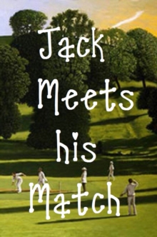 Jack Meets his Match