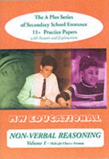 Non-verbal Reasoning : Secondary School Entrance 11+ Practice Papers Multiple Choice Format v.1, Paperback Book Non-verbal Reasoning : Secondary School Entrance 11+ Practice Papers Multiple Choice Format v.1, Paperback Book