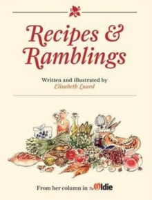 Recipes and Ramblings, Hardback Book Recipes and Ramblings, Hardback Book