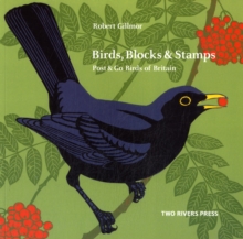 Birds, Blocks and Stamps : Post & Go Birds of Britain