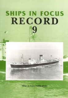 Ships in Focus Record 9, Paperback / softback Book Ships in Focus Record 9, Paperback / softback Book