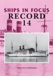 Ships in Focus Record 14, Hardback Book Ships in Focus Record 14, Hardback Book