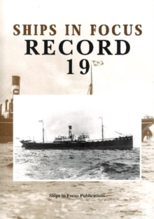 Ships in Focus Record 19, Paperback / softback Book Ships in Focus Record 19, Paperback / softback Book