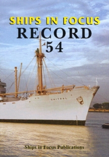 Ships in Focus Record 54, Paperback / softback Book Ships in Focus Record 54, Paperback / softback Book