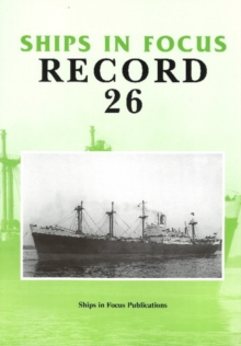 Ships in Focus Record 26, Paperback / softback Book Ships in Focus Record 26, Paperback / softback Book