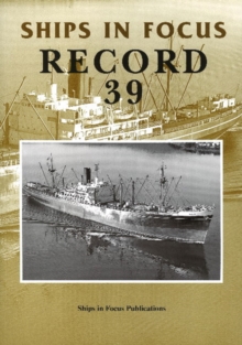 Ships in Focus Record 39, Paperback / softback Book Ships in Focus Record 39, Paperback / softback Book