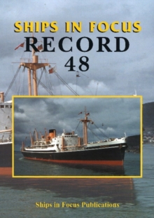 Ships in Focus Record 48, Paperback / softback Book Ships in Focus Record 48, Paperback / softback Book