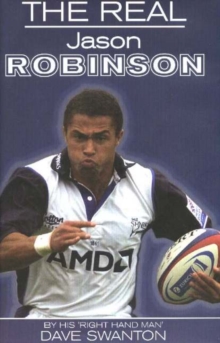 Real Jason Robinson, Hardback Book Real Jason Robinson, Hardback Book