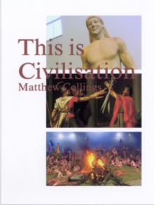 This is Civilisation, Paperback Book This is Civilisation, Paperback Book