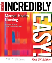 Mental Health Nursing Made Incredibly Easy! UK Edition, Paperback Book Mental Health Nursing Made Incredibly Easy! UK Edition, Paperback Book