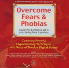 Overcome Fears and Phobias, CD-Audio Book Overcome Fears and Phobias, CD-Audio Book