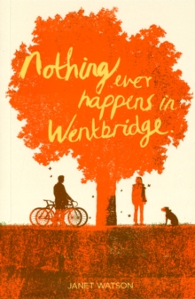 Nothing Ever Happens in Wentbridge, Paperback / softback Book Nothing Ever Happens in Wentbridge, Paperback / softback Book