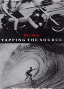 Tapping the Source, Paperback Book Tapping the Source, Paperback Book