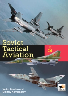 Soviet Tactical Aviation, Hardback Book Soviet Tactical Aviation, Hardback Book