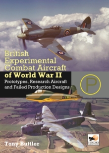 British Experimental & Prototype Aircraft of WWII, Hardback Book British Experimental & Prototype Aircraft of WWII, Hardback Book