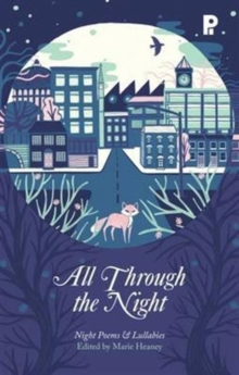 All Through the Night : Night Poems and Lullabies, Hardback Book All Through the Night : Night Poems and Lullabies, Hardback Book
