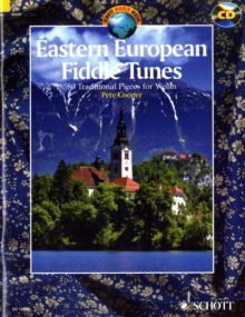 Eastern European Fiddle Tunes : 80 Tunes for Folk Violin from Poland, Ukraine, Klezmer Tradition, Hungary, Romania and the Balkans?80 Airs Pour Le Violon Traditionnel Originaires De Pologne, k'Ukraine, Mixed media product Book Eastern European Fiddle Tunes : 80 Tunes for Folk Violin from Poland, Ukraine, Klezmer Tradition, Hungary, Romania and the Balkans?80 Airs Pour Le Violon Traditionnel Originaires De Pologne, k'Ukraine, Mixed media product Book