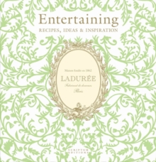 Laduree Entertaining : Recipes, Ideas & Inspiration, Hardback Book Laduree Entertaining : Recipes, Ideas & Inspiration, Hardback Book