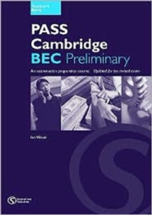 Pass Cambridge BEC : Preliminary Teacher's Book No.1, Paperback Book Pass Cambridge BEC : Preliminary Teacher's Book No.1, Paperback Book