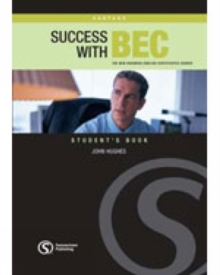 Success with BEC Vantage : The New Business English Certificates Course, Paperback / softback Book Success with BEC Vantage : The New Business English Certificates Course, Paperback / softback Book