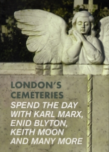 London's Cemeteries, Paperback Book London's Cemeteries, Paperback Book
