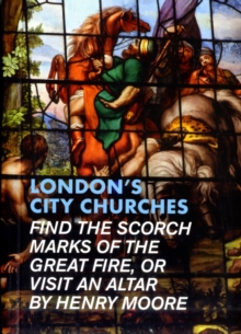 London's City Churches, Paperback Book London's City Churches, Paperback Book