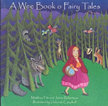 A Wee Book O Fairy Tales in Scots, Paperback Book A Wee Book O Fairy Tales in Scots, Paperback Book