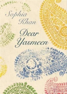 Dear Yasmeen, Paperback / softback Book Dear Yasmeen, Paperback / softback Book