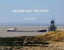 Sailing Past the Point, Hardback Book Sailing Past the Point, Hardback Book