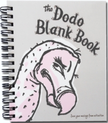 Mini Dodo Blank Book : Save your musings from extinction, Spiral bound Book Mini Dodo Blank Book : Save your musings from extinction, Spiral bound Book