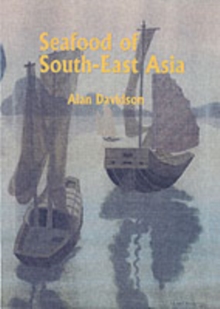 Seafood of South-East Asia, Paperback Book Seafood of South-East Asia, Paperback Book