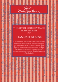 First Catch Your Hare : The Art of Cookery Made Plain and Easy (1747), Paperback Book First Catch Your Hare : The Art of Cookery Made Plain and Easy (1747), Paperback Book