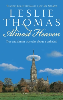 Almost Heaven : Tales from a Cathedral, Hardback Book Almost Heaven : Tales from a Cathedral, Hardback Book