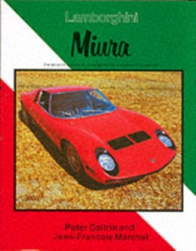 Lamborghini Miura, Hardback Book Lamborghini Miura, Hardback Book