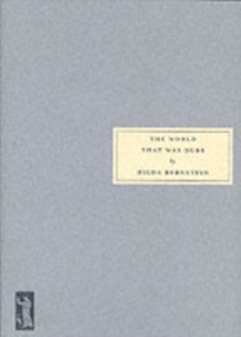 The World That Was Ours, Paperback Book The World That Was Ours, Paperback Book