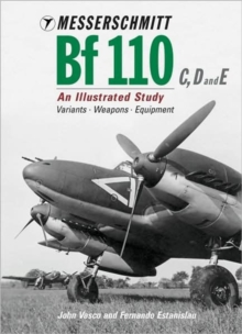 Messerschmitt Bf110 C, D and E, Hardback Book Messerschmitt Bf110 C, D and E, Hardback Book
