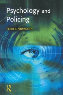Psychology and Policing, Paperback Book Psychology and Policing, Paperback Book