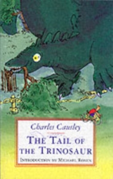 The Tail of the Trinosaur, Paperback Book The Tail of the Trinosaur, Paperback Book