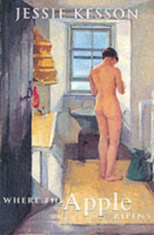Where the Apple Ripens, Paperback / softback Book Where the Apple Ripens, Paperback / softback Book