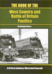 The Book of the West Country and Battle of Britain Pacifics, Hardback Book The Book of the West Country and Battle of Britain Pacifics, Hardback Book