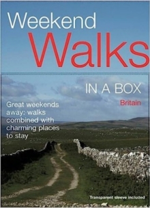 Weekend Walks in a Box : Great weekends away: walks combined with charming places to stay