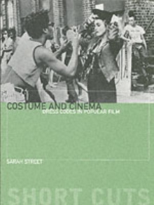 Costume and Cinema, Paperback Book Costume and Cinema, Paperback Book