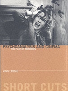 Psychoanalysis and Cinema, Paperback Book Psychoanalysis and Cinema, Paperback Book