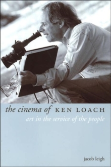 The Cinema of Ken Loach