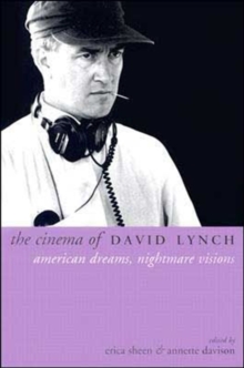 The Cinema of David Lynch, Paperback Book The Cinema of David Lynch, Paperback Book