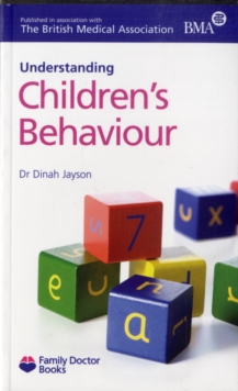 Understanding Children's Behaviour, Paperback Book Understanding Children's Behaviour, Paperback Book
