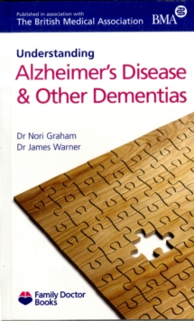 Understanding Alzheimer's Disease & Other Dementias, Paperback Book Understanding Alzheimer's Disease & Other Dementias, Paperback Book