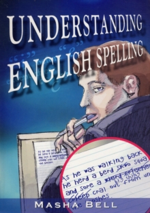 Understanding English Spelling, Paperback Book Understanding English Spelling, Paperback Book