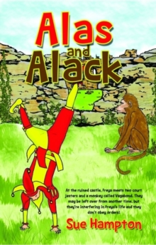 Alas and Alack & the Troglin, Paperback / softback Book Alas and Alack & the Troglin, Paperback / softback Book